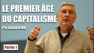 Le premier âge du capitalisme, Alain Bihr – 1/4 – Vidéo de la Chaire Marcel Liebman mars 2020