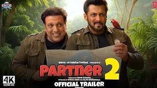 Download lagu Partner 2 - First Look Trailer | Salman Khan | Govinda | Comedy King Returns | Bollywood 2026 mp3 Download lagu Partner 2 - First Look Trailer | Salman Khan | Govinda | Comedy King Returns | Bollywood 2026 mp3