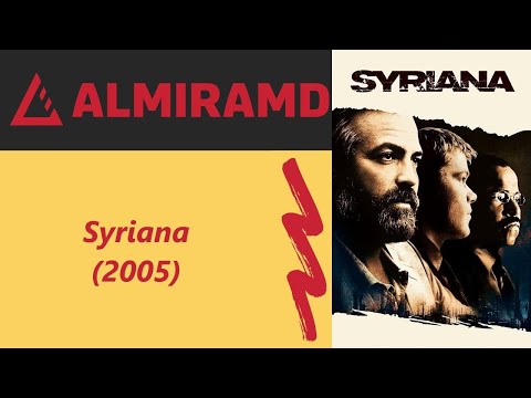 Syriana - 2005 Trailer