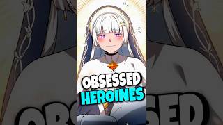 Reborn as a Villain, He Saved the Heroines and Now They Won’t Leave Him