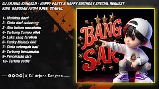 Download lagu DJ ARJUNA KANGEAN - CINTA DARI SEBERANG HAPPY BIRTHDAY KING_BANGSAR FROM OJIEE_SYAIFUL TERBARU 2025 mp3
