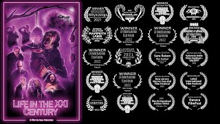 Life in the XXI Century (2021) Official Trailer