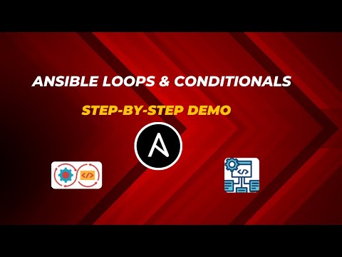 Loops, Conditionals, and Until Statements in Ansible | Complete Guide with Real-World Examples