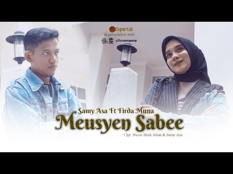 Meusyen Sabee - Samy Asa Ft Firda Muna (Official Music Video)