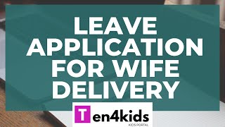 Leave Application for Wife Delivery