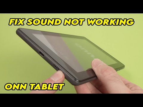 Onn Tablet Sound Not Working? How to Fix it