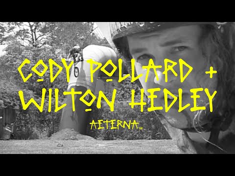 LUXBMX Aeterna- Cody Pollard & Wilton Hedley
