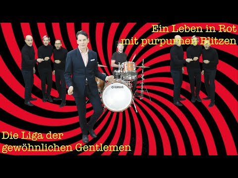 Die Liga der gewöhnlichen Gentlemen - Ein Leben in Rot mit purpurnen Blitzen (official video)