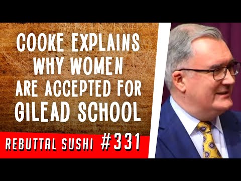 Kenneth Cooke explains why women are accepted for Gilead school