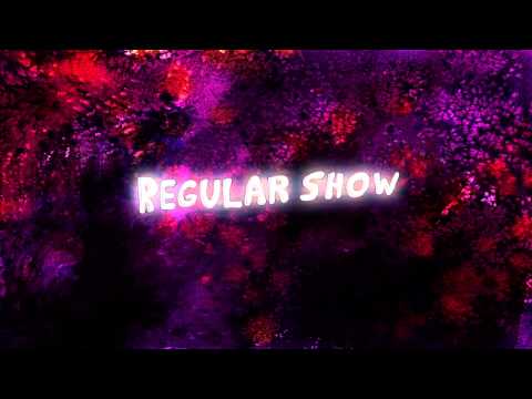 Regular Show - Intro (HD)