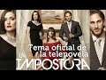 La Impostora - Entrada con cancion oficial Laura ...