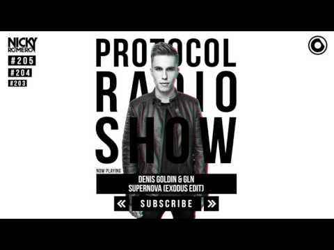 Denis Goldin & GLN - Supernova (Exodus Edit)[OUT NOW] played by Nicky Romero on ProtocolRadio