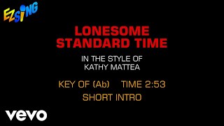 Kathy Mattea - Lonesome Standard Time (Karaoke)