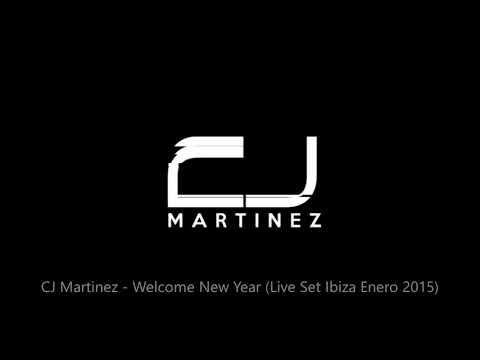 CJ Martinez - Welcome New Year (Live Set Ibiza Enero 2015)