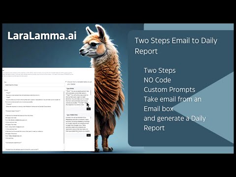 LaraLamma - Email to Daily Report in 2 Steps - No Code
