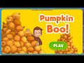 Curious George Pumpkin Boo