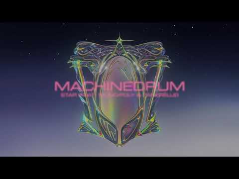 Machinedrum - 'Star (feat. Mono/Poly & Tanerélle)' (Official Audio)