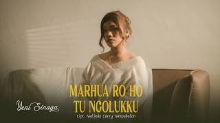 Download lagu Yeni Sinaga - Marhua Roho Tungolukku mp3