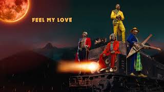 Sauti Sol - Feel My Love (Official Audio) SMS [Skiza 9935645] to 811