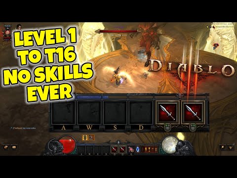 Can you beat T16 Diablo 3 without ever equipping a single skill?