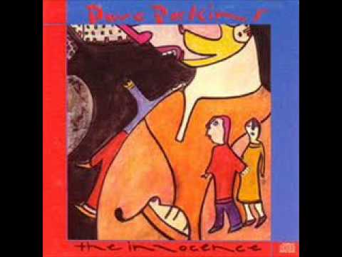 Dave Perkins - 7 - Every New Day - The Innocence (1987)