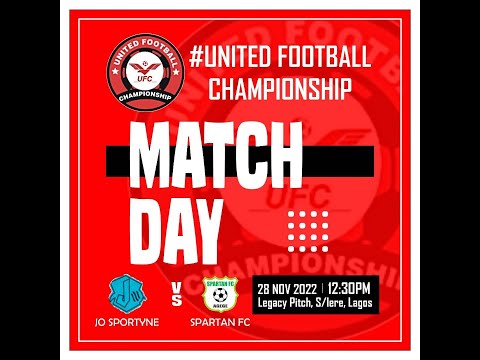 JO SPORTYNE VS SPARTAN FC - UNITED FOOTBALL CHAMPIONSHIP