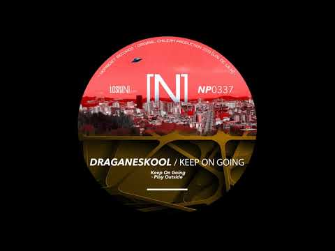 Draganeskool - Play Outside (Original Mix)