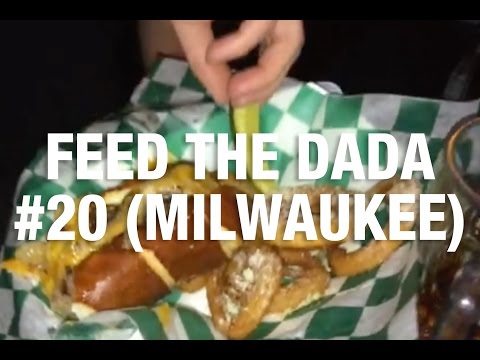 Feed The Dada #20 (Milwaukee)