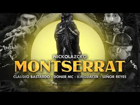 Nickolazcko - Montserrat (Ft. Claudio Bastardo, Doner Mc, King Dacer & Sr. Reyes) (Dj Zeck)