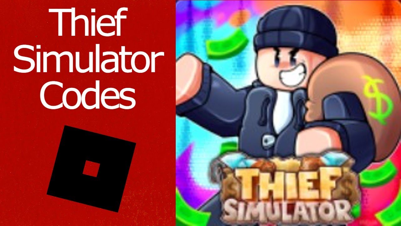 *NEW* Thief Simulator Codes (2023)     | ROBLOX |