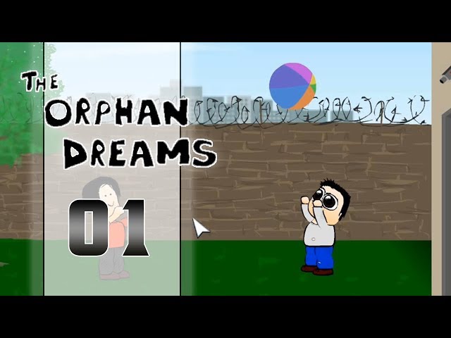 The Orphan Dreams