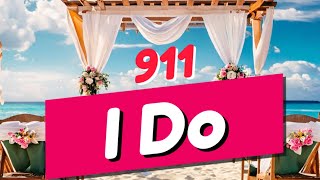 I Do - 911 (Lyrics)