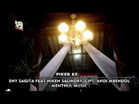 Pikir keri Eny sagita terbaru feat niken