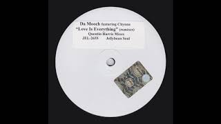 Da Mooch Featuring Chynna ‎– Love Is Everything (Remixes) (Mix 3)