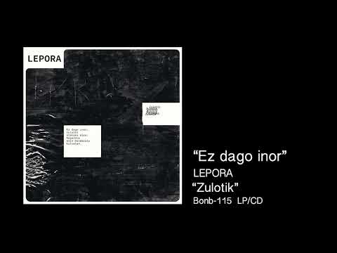 LEPORA - ez dago inor