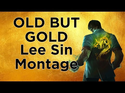 "OLD BUT GOLD" | Old Lee Sin Plays | LoL Montage | League of Legends