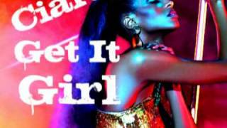 Ciara- Get It Girl OFFICIAL!!!