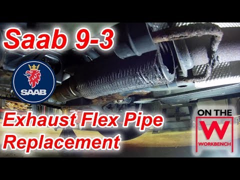 Saab 9-3 Exhaust Flex Pipe Replacement