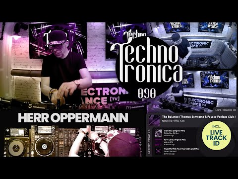 Herr Oppermann - Techno Tronica, ep.090 | Techno, Melodic-Techno