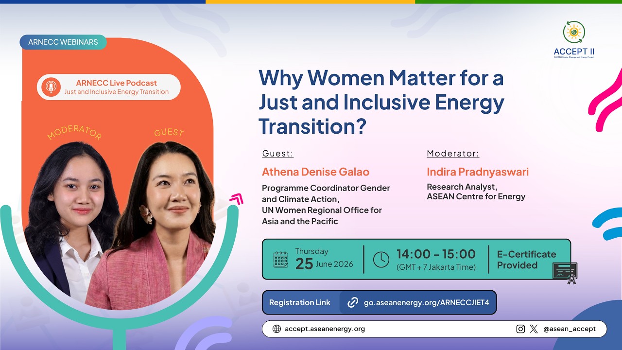 ARNECC JIET Series #4 | Live Podcast | Why Woman Matter for Just and Inclusive Energy Transition