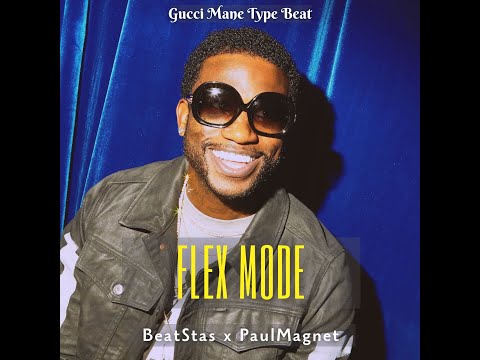 Gucci Mane x Wheezy Type Beat 2025 – "Flex Mode" | Prod. by BeatStas x PaulMagnet