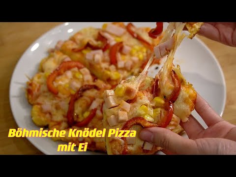 Böhmische Knödel Pizza mit Ei / Bohemian Dumplings Pizza with Eggs
