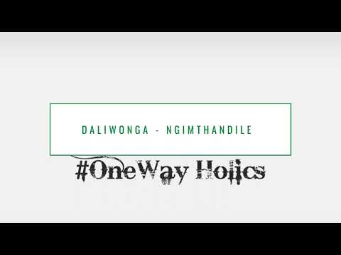 DALIWONGA - NGIMTHANDILE