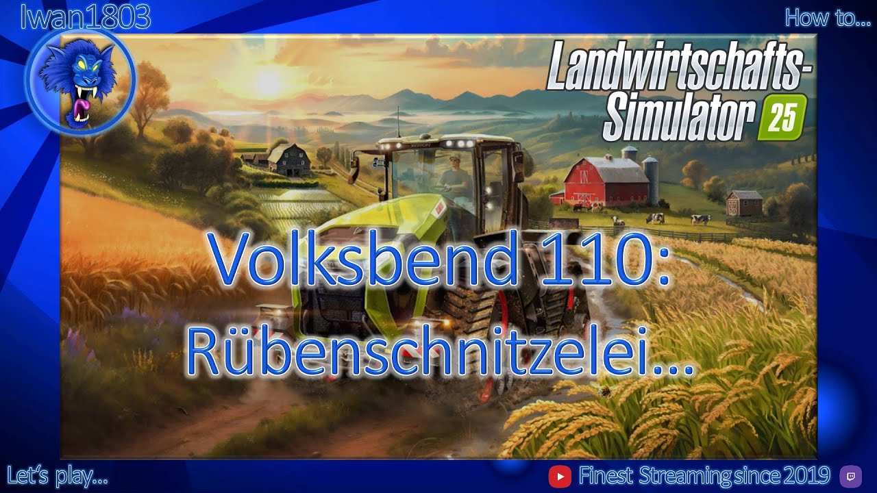 🚜 LS25 Volksbend 110: Rübenschnitzelei..