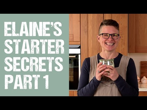 How To Make A Sourdough Starter With Elaine Boddy - Part 1