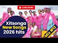 Xitsonga New Songs 2026 Xigaza Mix 12 Xigaza Xama 2K 01 May 2026 Release