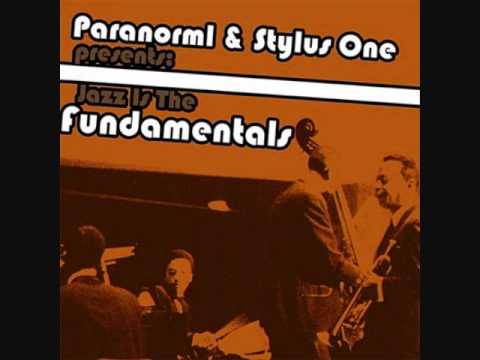 ParanormL - Shapes of Jazz ft.Tableek (Maspyke) Produced by Soul Spree/Stylus One
