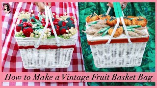 How to Make a Vintage Fruit Basket Bag - Pinup Crafting Tutorial with MonMon ft. Miss Vintage Orchid