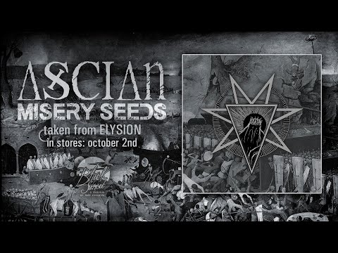ASCIAN - Misery Seeds (official lyricvideo)