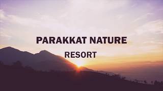 preview picture of video 'Parakkat Nature Resort, Munnar, Kerela- A treat for your soul'